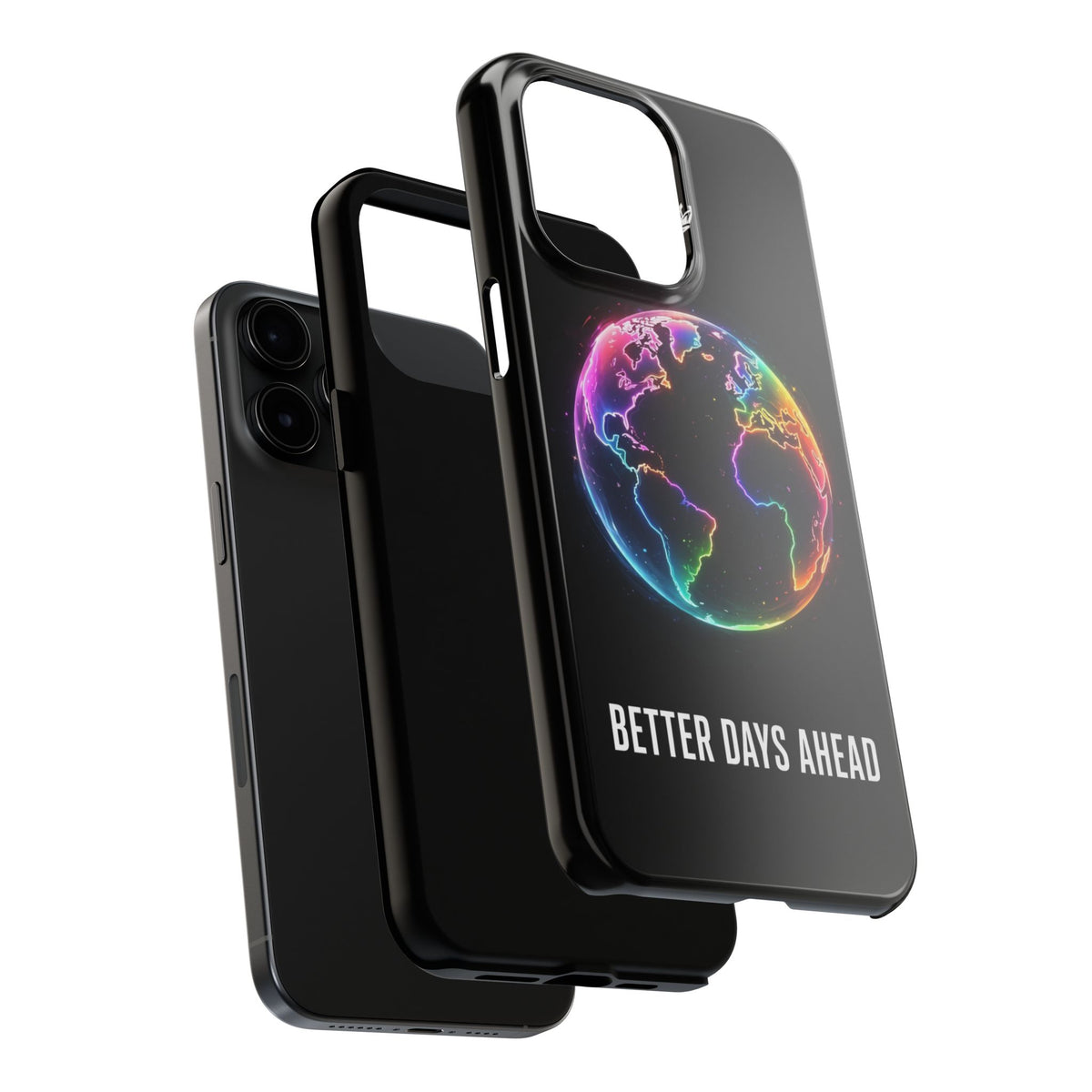 Better Days Ahead Globe Phone Case