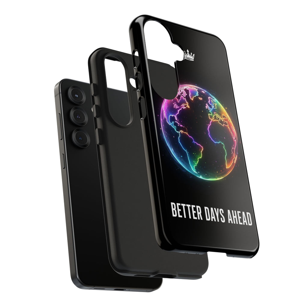 Better Days Ahead Globe Phone Case