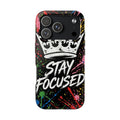 Stay Focused Phone Case